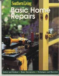 Recalled Southern Living Basic Home Repairs home improvement book
