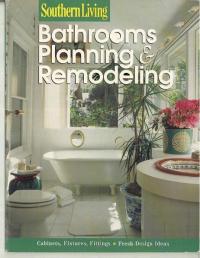 Recalled Southern Living Bathrooms Planning & Remodeling home improvement book
