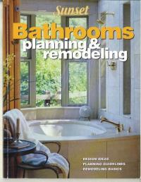 Recalled Sunset Bathrooms Planning & Remodeling home improvement book